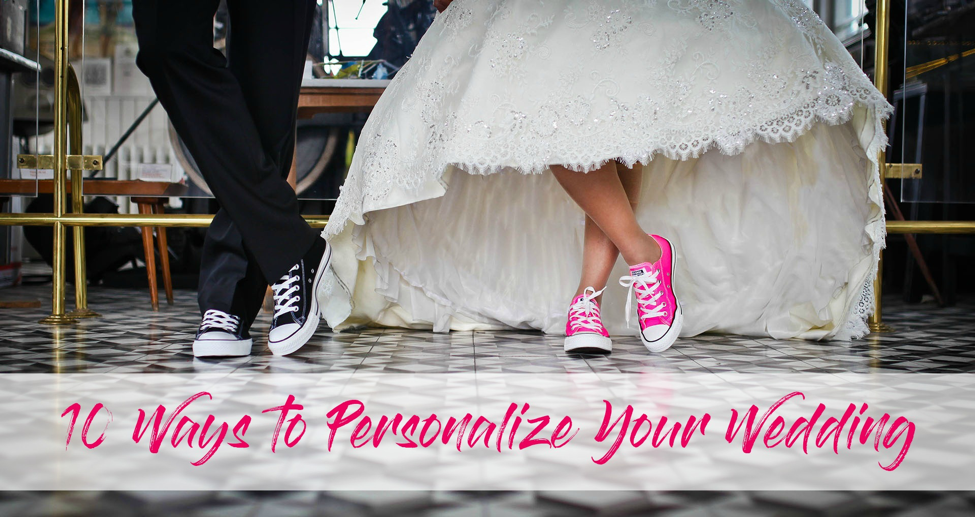 10 Ways to Personalize Your Wedding | Indian Ridge